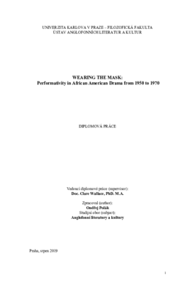 WEARING THE MASK: Performativity in African American Drama from 1950 to  1970 | Digitální repozitář UK