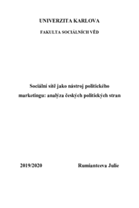 Sociální sítě jako nástroj politického marketingu: analýza českých  politických stran | Digitální repozitář UK