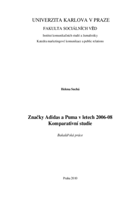 Značky Adidas a Puma v letech 2006-08 : komparativní studie | Digitální  repozitář UK