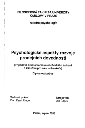 Psychologické aspekty rozvoje prodejních dovedností. Případová studie  tréninku obchodního jednání s klientem pro osobní bankéře | Digitální  repozitář UK