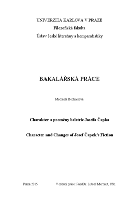 Charakter a proměny beletrie Josefa Čapka | Digitální repozitář UK